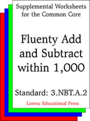 cover image of CCSS 3.NBT.A.2 Fluenty Add and Subtract within 1,000